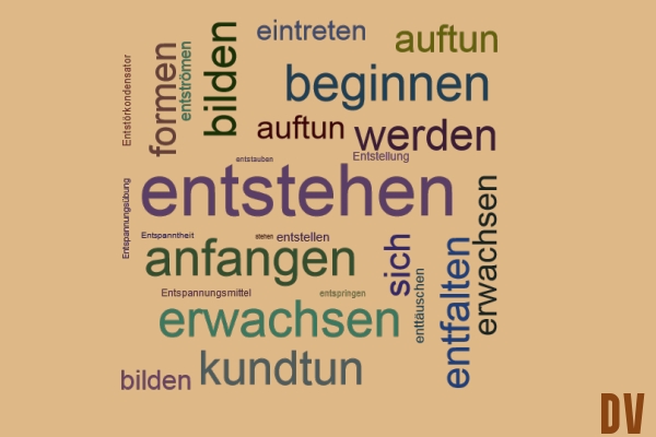 entstehen