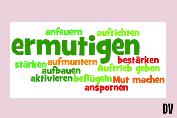 ermutigen zu