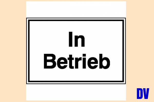 in Betrieb