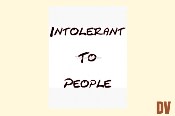 intolerant