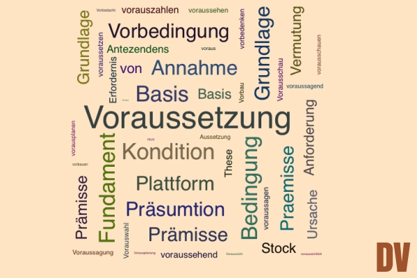 Voraussetzung